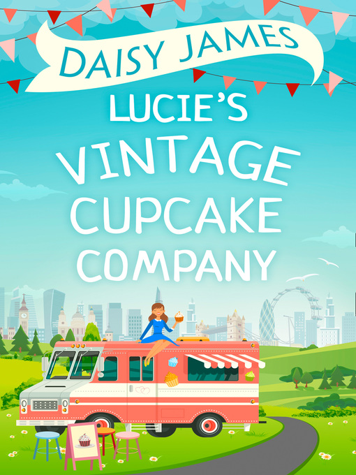 Title details for Lucie's Vintage Cupcake Company by Daisy James - Available